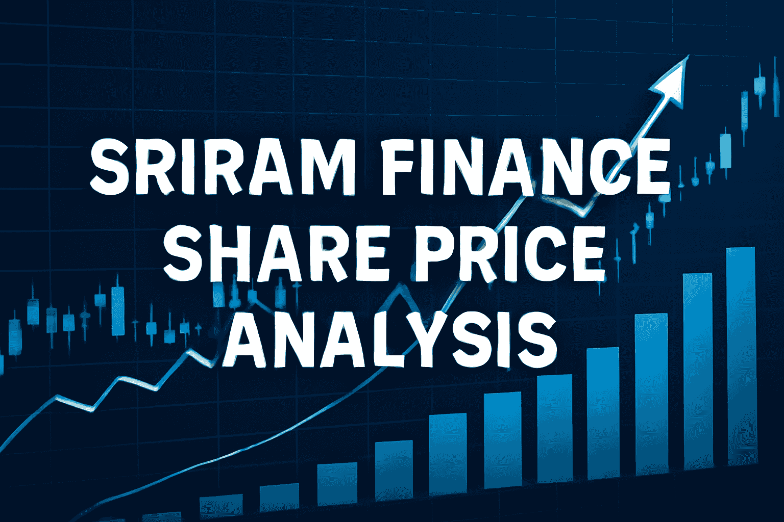 Sriram Finance share price analysis with stock chart and upward trend arrow
