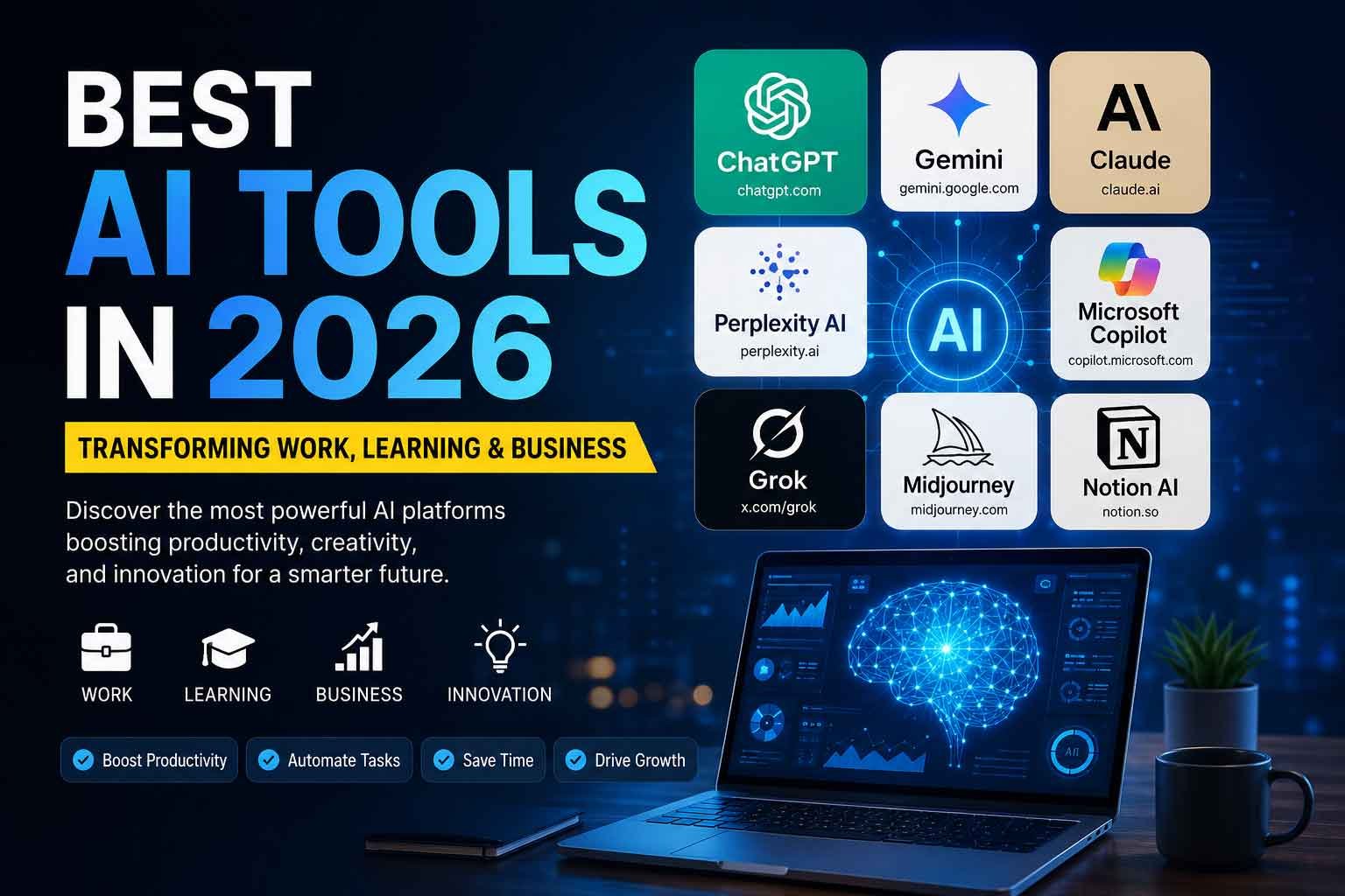 Best AI Tools in 2026: Top AI Platforms for Work, Learning & Business